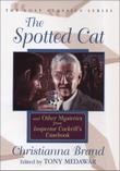 THE SPOTTED CAT AND OTHER MYSTERIES