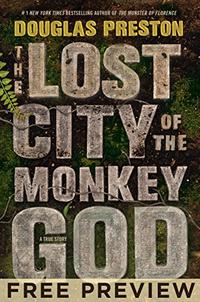 THE LOST CITY OF THE MONKEY GOD