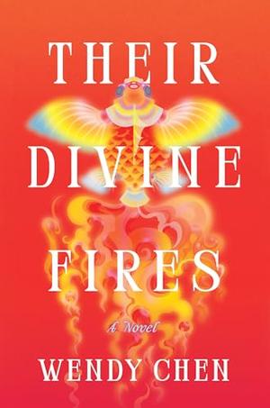 THEIR DIVINE FIRES
