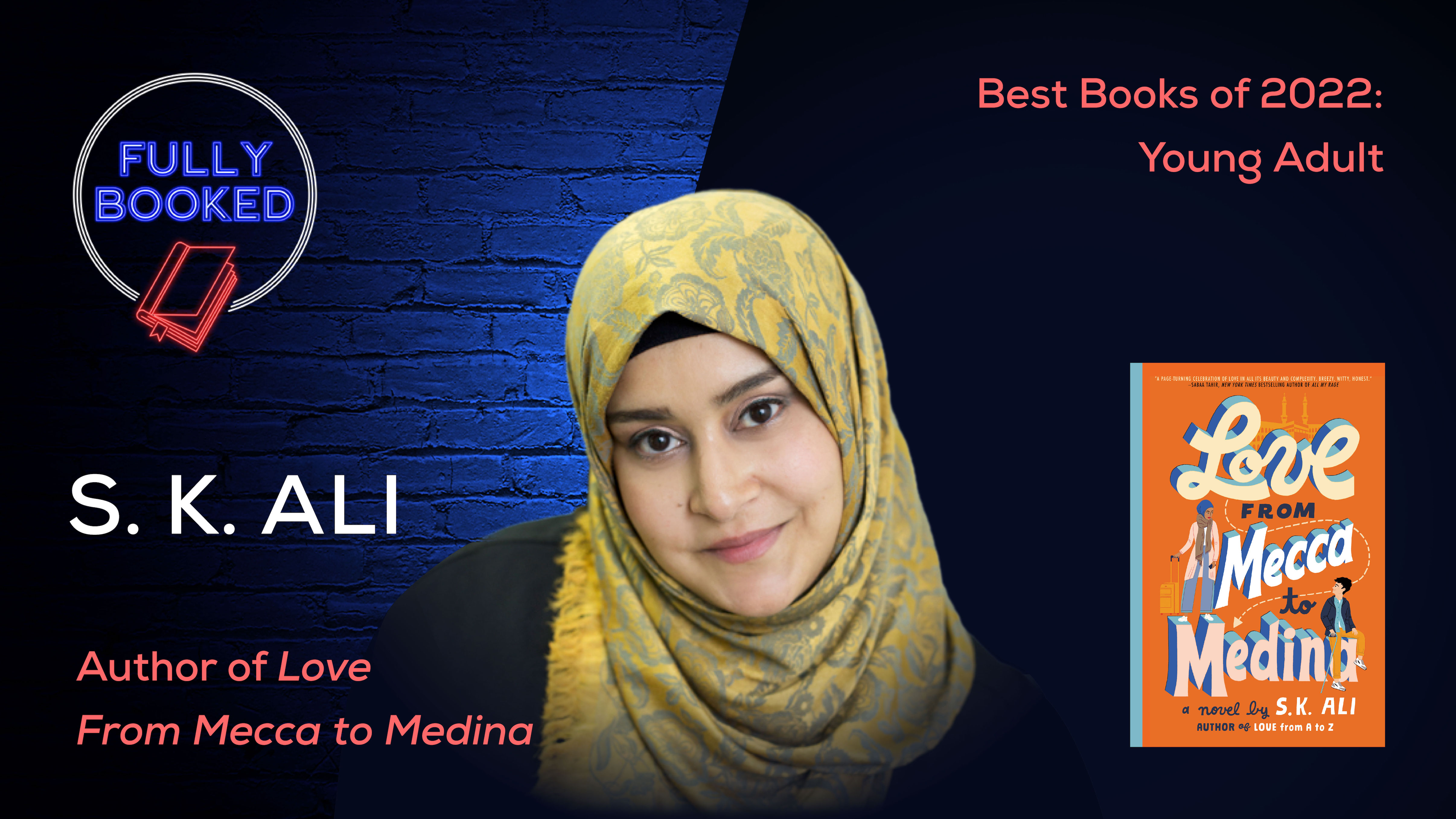 S.K. Ali (Best Books 2022) | Fully Booked Podcast